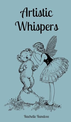Artistic Whispers