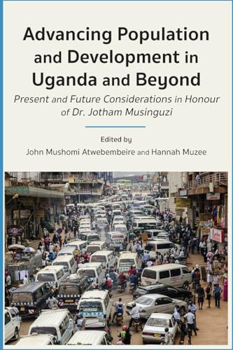 Advancing Population and Development in Uganda and Beyond