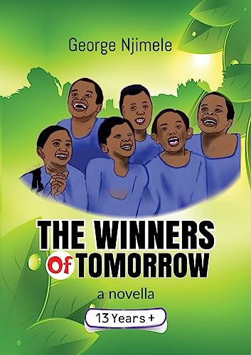 The Winners of Tomorrow (A Novella)