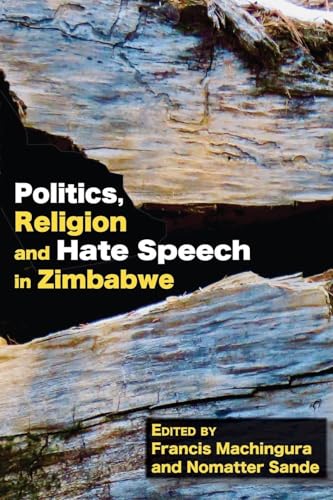 Politics, Religion and Hate Speech in Zimbabwe