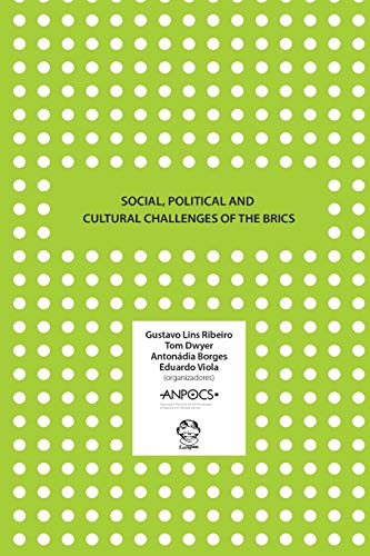 Social, Political and Cultural Challenges of the BRICS