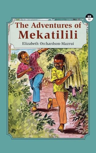The Adventures of Mekatilili