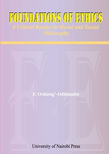 Foundations of Ethics. A Critical Reader in Moral and Social Philosophy