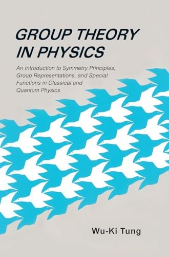 GROUP THEORY IN PHYSICS  (B/H)
