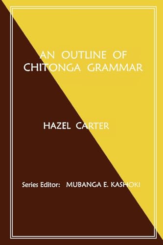 An Outline of Chitonga Grammar