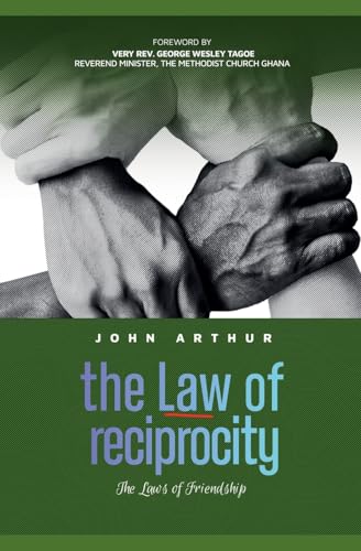 The Law Of Reciprocity (The Laws Of Friendship)
