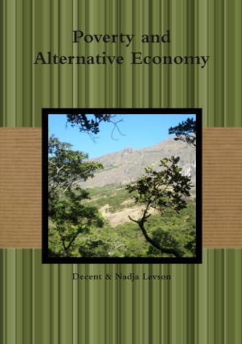 Poverty and Alternative Economy