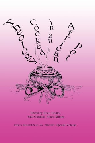 Theology Cooked in an African Pot