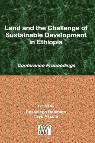 Land and the Challenge of Sustainable Development in Ethiopia