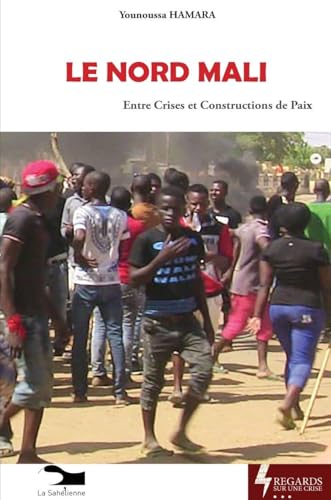 Le Nord Mali