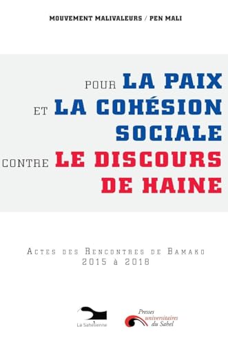 Pour La Paix Et La Cohésion Sociale Contre Le Discours De Haine
