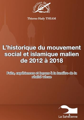 L'historique du mouvement social et islamique malien de 2012 à 2018