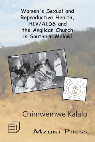 Women's Sexual and Reproductive Health, HIV/AIDS and the Anglican Church in Southern Malawi