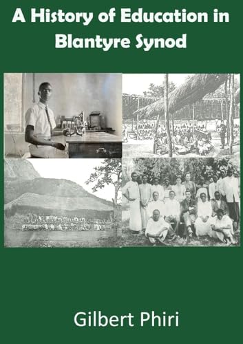 A History of Education in Blantyre Synod