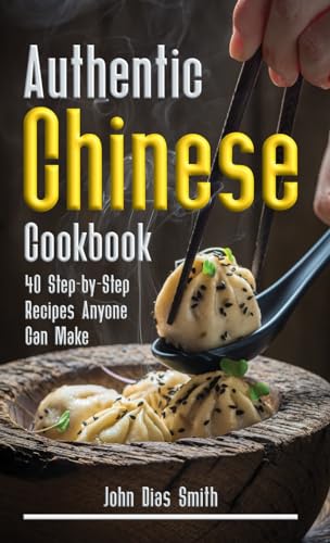 Authentic Chinese Cookbook