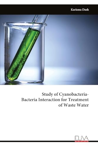 Study of Cyanobacteria-Bacteria Interaction for Treatment of Waste Water