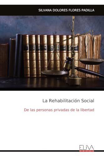 La Rehabilitación Social