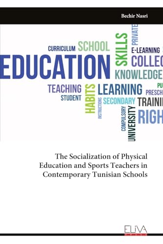 The Socialization of Physical Education and Sports Teachers in Contemporary Tunisian Schools