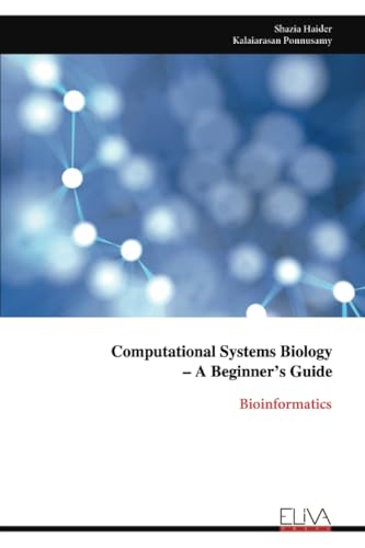 Computational Systems Biology - A Beginner's Guide