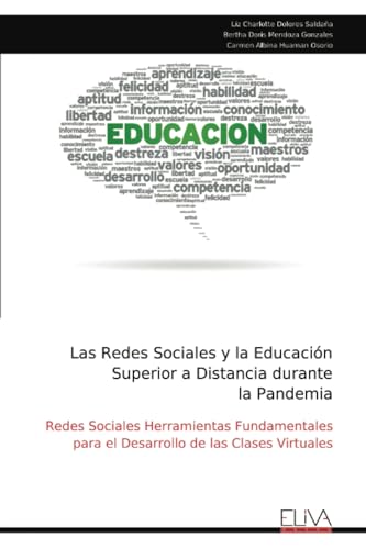 Las Redes Sociales y la Educación Superior a Distancia durante la Pandemia