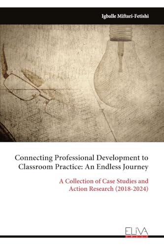 Connecting Professional Development to Classroom Practice
