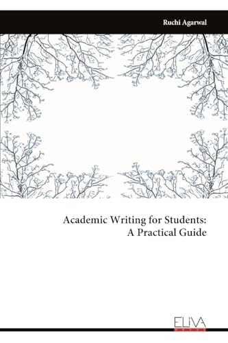 Academic Writing for Students - A Practical Guide