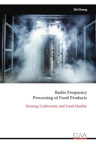 Radio Frequency Processing of Food Products