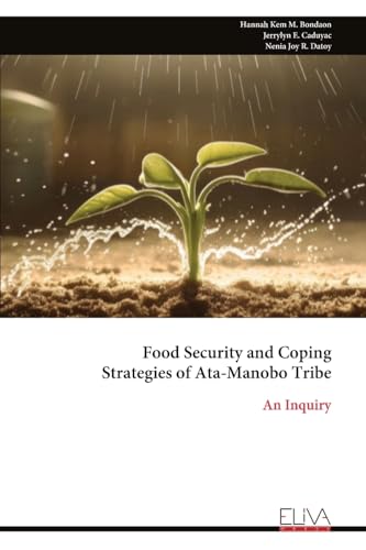 Food Security and Coping Strategies of Ata-Manobo Tribe