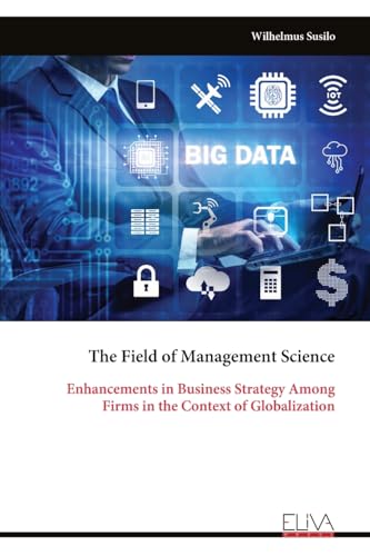 The Field of Management Science