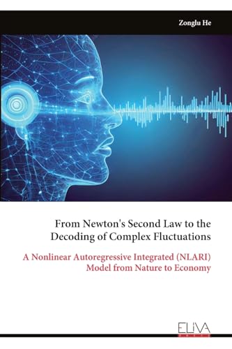 From Newton's Second Law to the Decoding of Complex Fluctuations