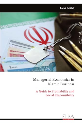 Managerial Economics in Islamic Business