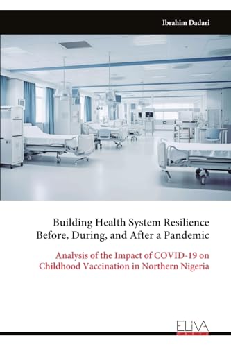Building Health System Resilience Before, During, and After a Pandemic