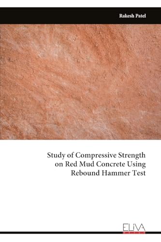 Study of Compressive Strength on Red Mud Concrete Using Rebound Hammer Test