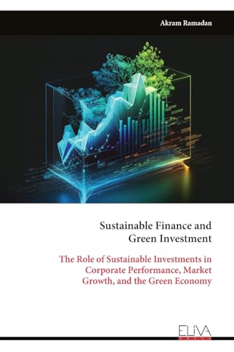 Sustainable Finance and Green Investment
