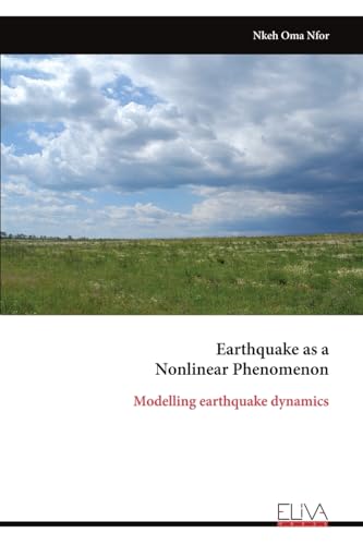 Earthquake as a Nonlinear Phenomenon
