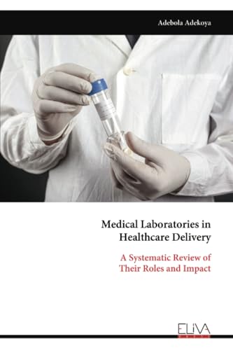 Medical Laboratories in Healthcare Delivery