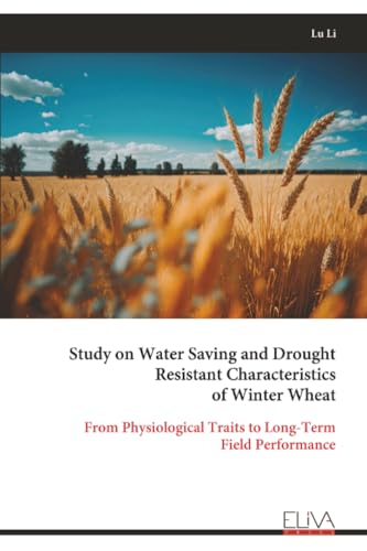 Study on Water Saving and Drought Resistant Characteristics of Winter Wheat