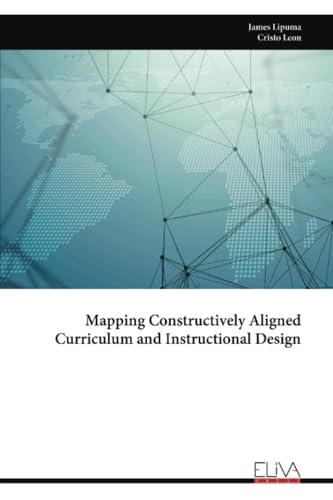 Mapping Constructively Aligned Curriculum and Instructional Design