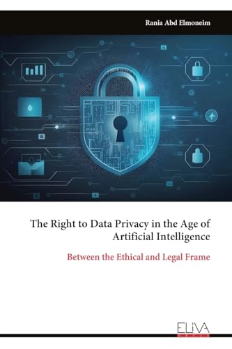 The Right to Data Privacy in the Age of Artificial Intelligence