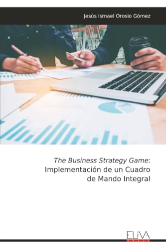 The Business Strategy Game