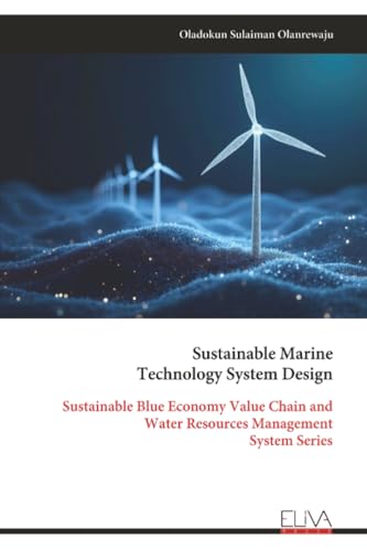 Sustainable Marine Technology System Design