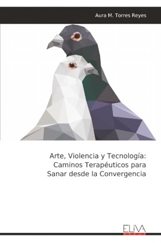 Arte, Violencia y Tecnología