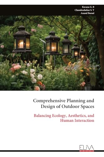 Comprehensive Planning and Design of Outdoor Spaces