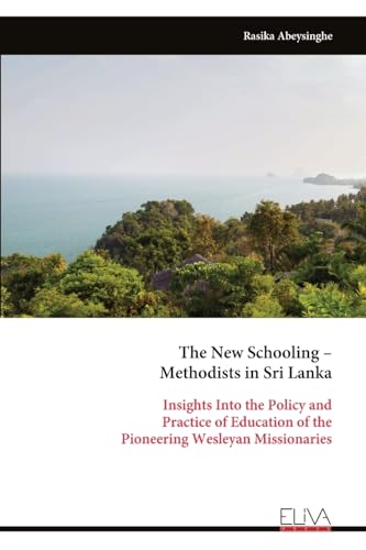 The New Schooling - Methodists in Sri Lanka