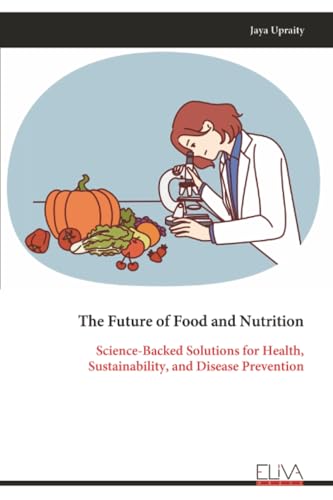 The Future of Food and Nutrition
