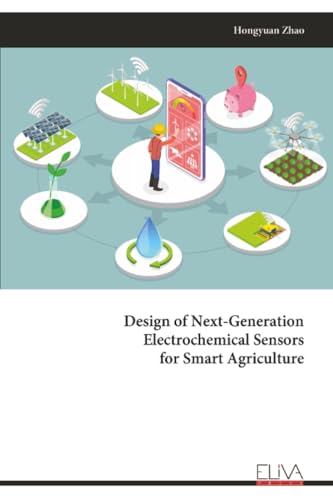 Design of Next-Generation Electrochemical Sensors for Smart Agriculture