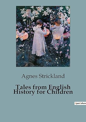 Tales from English History for Children