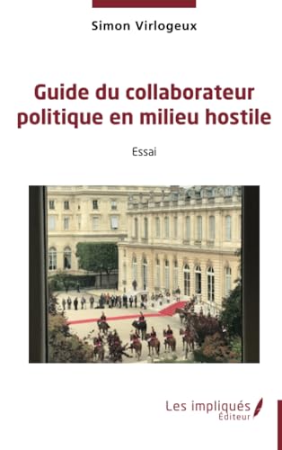 Guide du collaborateur politique en milieu hostile