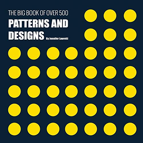 The Big Book of Over 500 Patterns and Designs