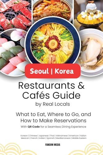 Seoul Korea Restaurants & Cafes Guide by Real Locals
